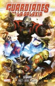 ANIQUILACION SAGA 11 - GUARDIANES DE LA GALAXIA: LEGADO