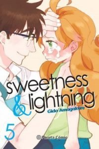 SWEETNESS & LIGHTNING 05