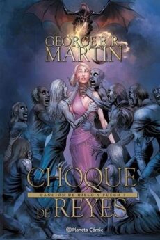 JUEGO DE TRONOS: CHOQUE DE REYES 03 (DE 3)