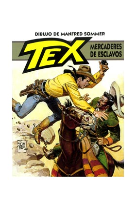 Tex: Mercaderes De Esclavos