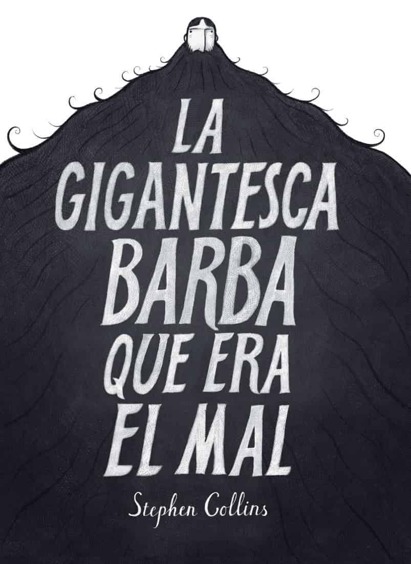LA GIGANTESCA BARBA QUE ERA EL MAL