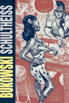 BUKOWSKI SHULTHEISS (NUEVO FORMATO)