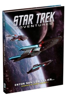 Star Trek Adventures: Estos son los viajes...