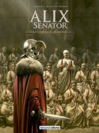 ALIX SENATOR 03. La Conjura de las Rapaces