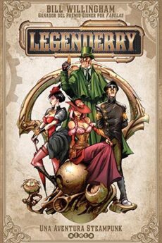 LEGENDERRY. UNA AVENTURA STEAMPUNK