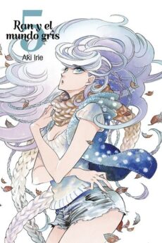 RAN Y EL MUNDO GRIS - VOL 5