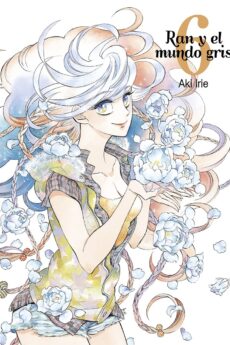 RAN Y EL MUNDO GRIS - VOL 6