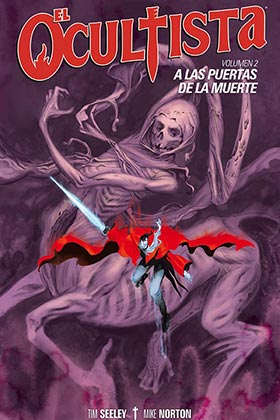 EL OCULTISTA 02. A LAS PUERTAS DE LA MUERTE