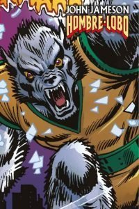 JOHN JAMESON. HOMBRE LOBO  (MARVEL  LIMI