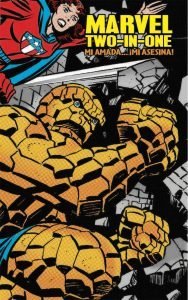 MARVEL TWO-IN-ONE. MI AMADA... ¡MI ASESINA! (MARVE
