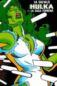 LA SALVAJE HULKA 02. LA SAGA TERMINA (MARVEL  LIMI