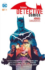 BATMAN: DETECTIVE COMICS - HÉROES SANGRI