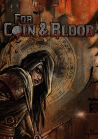 FOR COIN & BLOOD