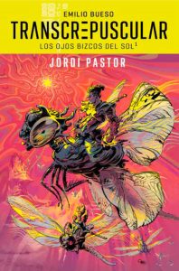 TRANSCREPUSCULAR. LOS OJOS BIZCOS DEL SOL 01 (COMI