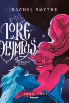 LORE OLYMPUS. CUENTOS DEL OLIMPO 03