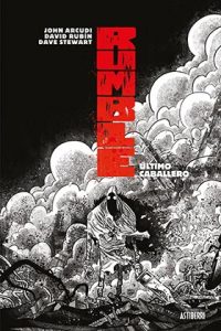 RUMBLE 06 - ULTIMO CABALLERO