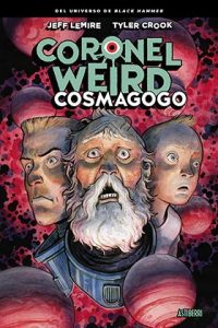 CORONEL WEIRD COSMAGOGO
