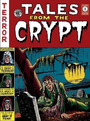 TALES FROM THE CRYPT VOL. 1 (THE EC ARCH