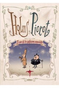 HOLMS Y PIOROT. EL CASO DE LOS CADAVERES