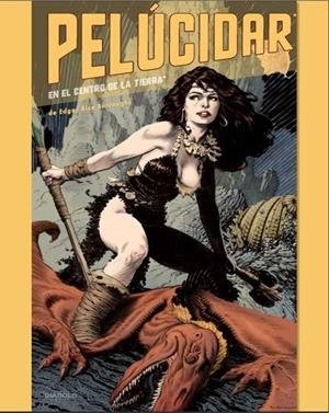 PELUCIDAR EN EL CENTRO DE LA TIERRA