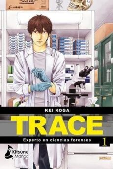 Trace: Experto en ciencias forenses 1
