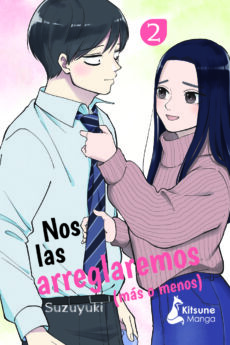 Nos las arreglaremos (más o menos) 02
