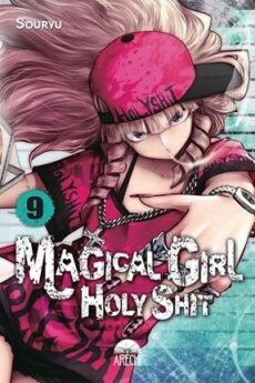 MAGICAL GIRL HOLY SHIT 09