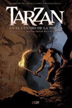 TARZAN 02. EN EL CENTRO DE LA TIERRA