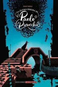 LA ULTIMA COMEDIA DE PAOLO PINOCCHIO