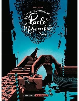 LA ULTIMA COMEDIA DE PAOLO PINOCCHIO