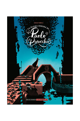 LA ULTIMA COMEDIA DE PAOLO PINOCCHIO - Imagen 2