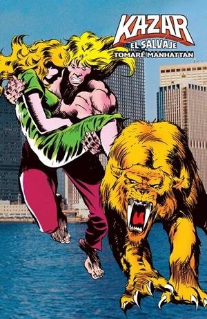 KA-ZAR EL SALVAJE 02.TOMARE MANHATAN (MARVEL LIMIT