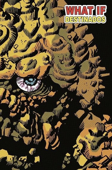 WHAT IF 04. DESTINADOS (MARVEL LIMITED EDITION)