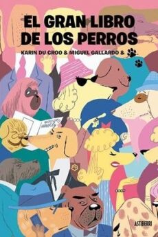 EL GRAN LIBRO DE LOS PERROS