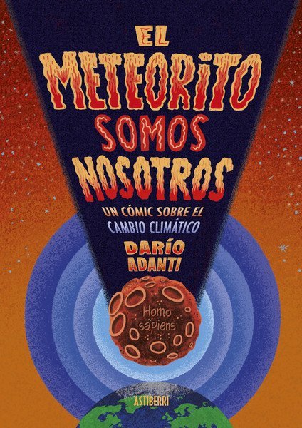 EL METEORITO SOMOS NOSOTROS. UN COMIC SOBRE EL CAM