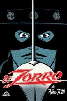 EL ZORRO DE ALEX TOTH
