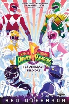 POWER RANGERS. LAS CRONICAS PERDIDAS