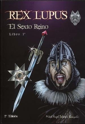 REX LUPUS 01 EL SEXTO REINO