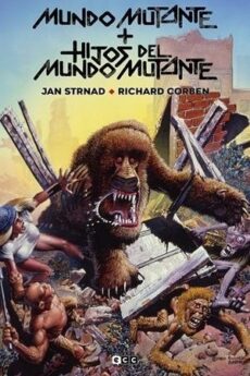 MUNDO MUTANTE + HIJO DEL MUNDO MUTANTE (