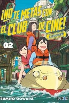 No te metas con el club de cine, Eizouken 02