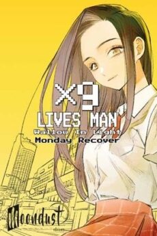 X9 LIVES MAN-WALLOW IN LIGHT
