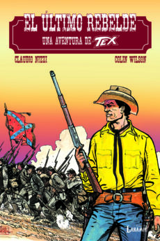 TEX - El último rebelde