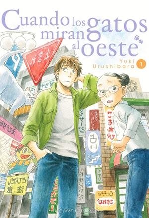 CUANDO LOS GATOS MIRAN AL OESTE 01 (DE 3)