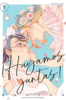 ¡Huyamos juntas! (Kakeochi Girl) 01