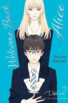 Welcome back, Alice, VOL.2