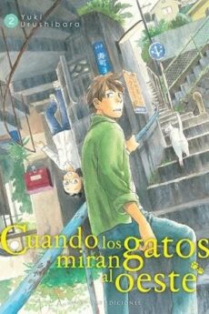 CUANDO LOS GATOS MIRAN AL OESTE 02 (DE 3)