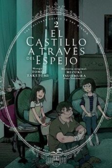 EL CASTILLO A TRAVÉS DEL ESPEJO 02 (DE 5)