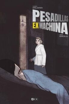 PESADILLAS EX MACHINA