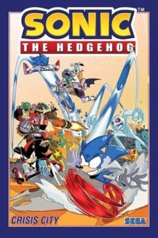 SONIC THE HEDGEHOG TOMO 05 CRISIS CITY