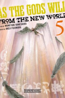 As the Gods will: From the new world 05